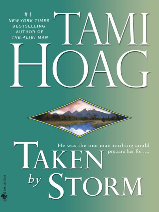 Title details for Taken by Storm by Tami Hoag - Available